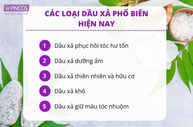 Những loại dầu xả phổ biến trên thị trường hiện nay