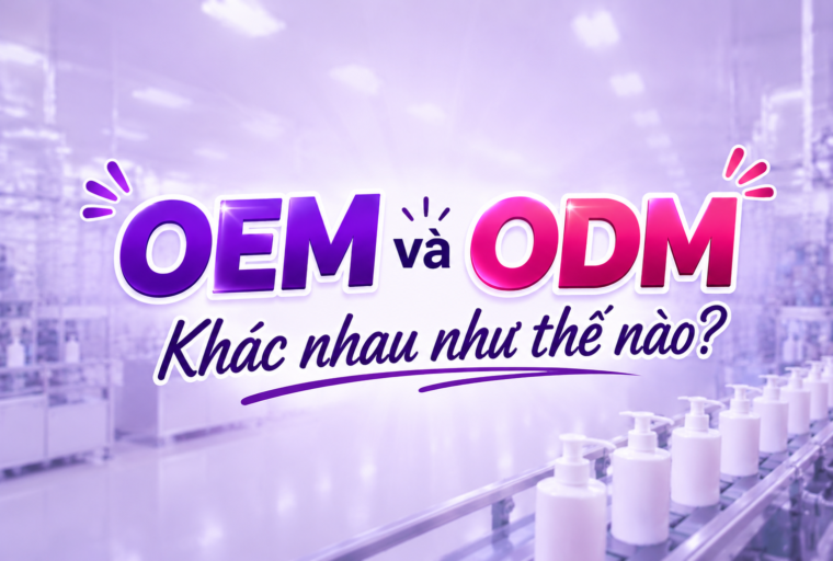 OEM và ODM khác nhau như thế nào?
