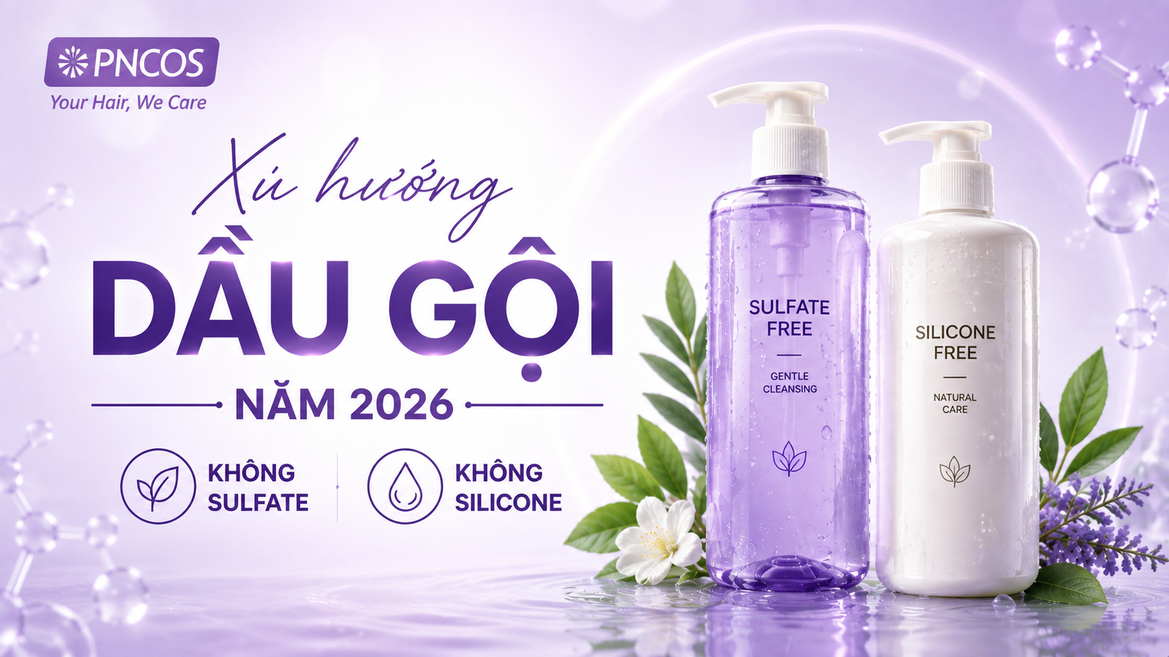 Xu hướng dầu gội không sulfat, không silicone