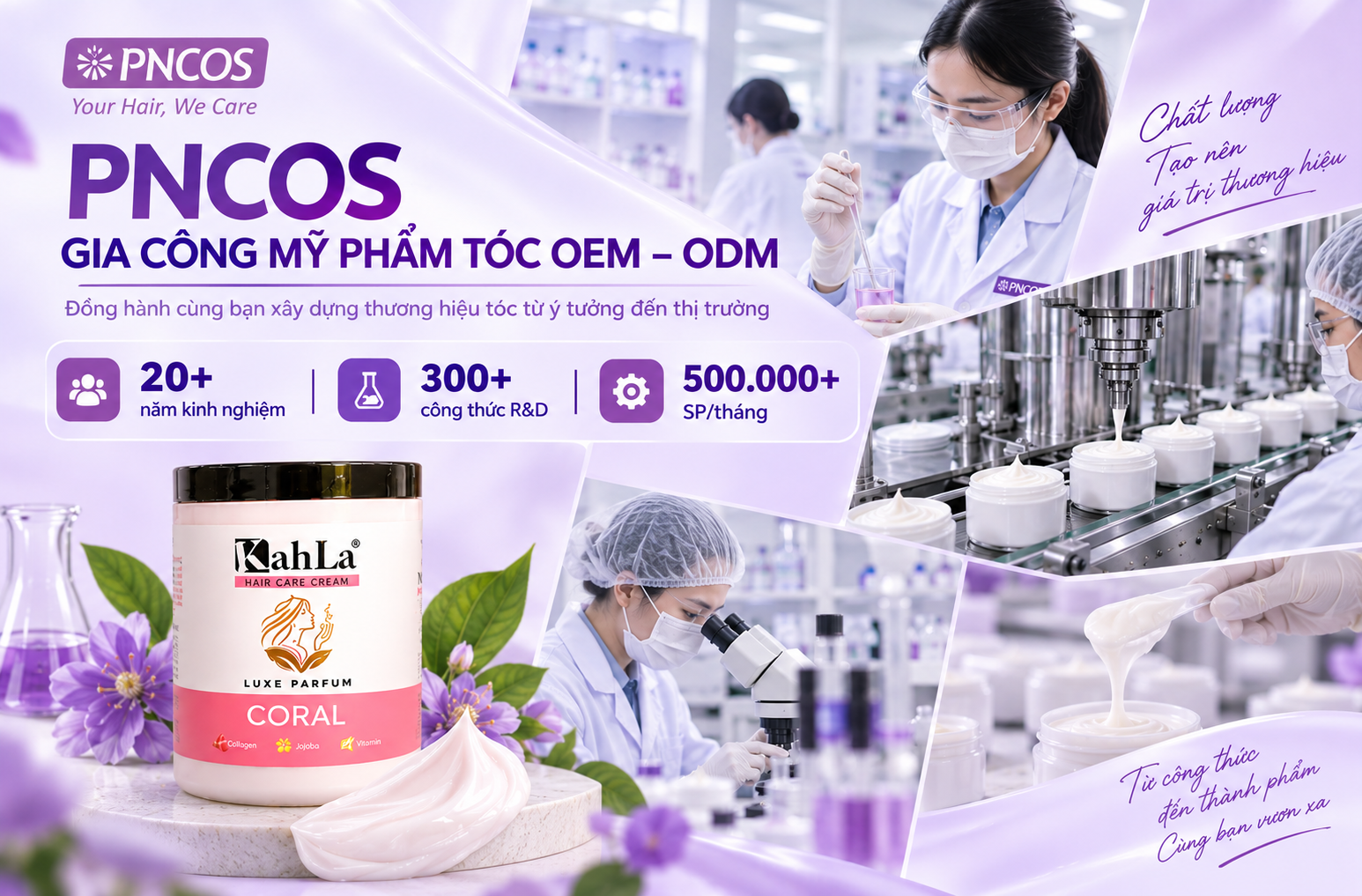 Nhà máy gia công kem ủ tóc PNCOS với hệ thống R&D và sản xuất mỹ phẩm tóc.